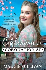 A Celebration on Coronation Street:..., Sullivan, Maggi