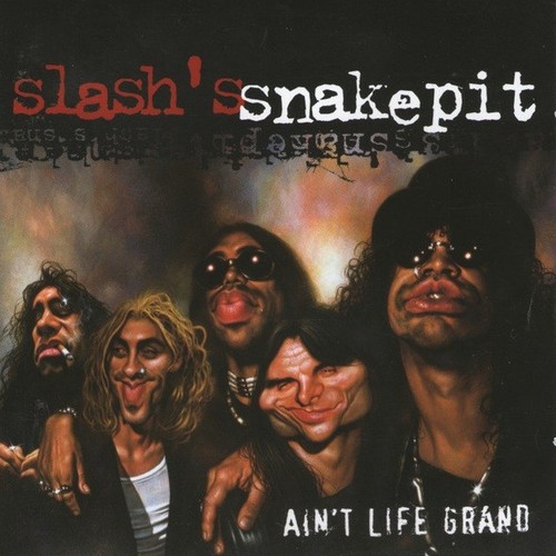 Slash snakepit ain t - snakepit,