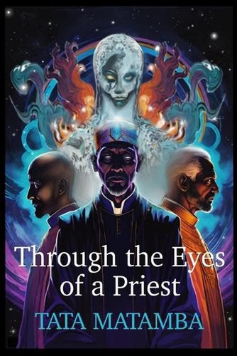 Through the eyes priest - eyes, of
