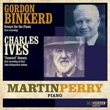 Martin Perry - Binkerd/ Ives: Essays For Piano | Concord Sonata [CD]