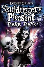 Dark Days (Skulduggery