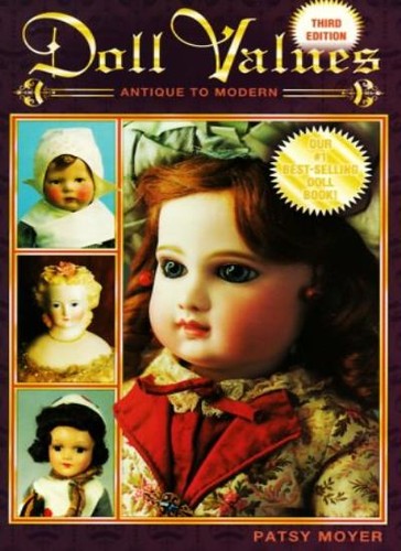 Doll values antique modern - values,,