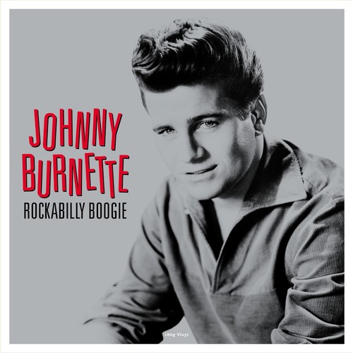 Johnny burnette rockabilly - johnny,