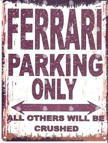 Ferrari metal parking sign - ferrari,