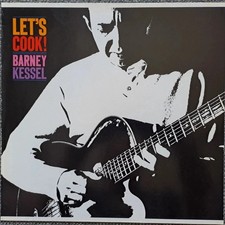 BARNEY KESSEL - LET'S COOK -