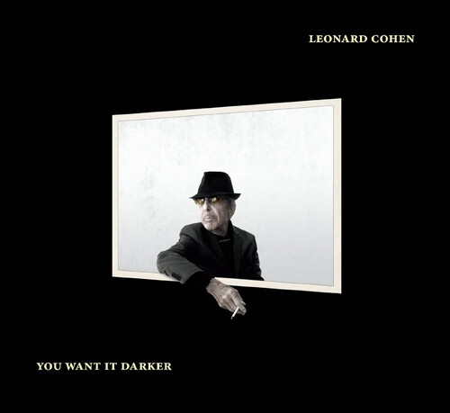 Leonard cohen you want it - leonard,