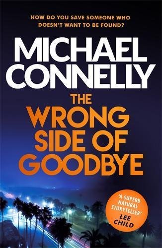 The wrong side goodbye - of,