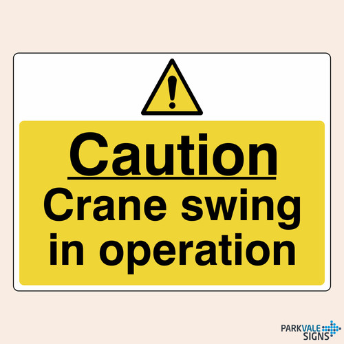 Caution crane swing - caution,