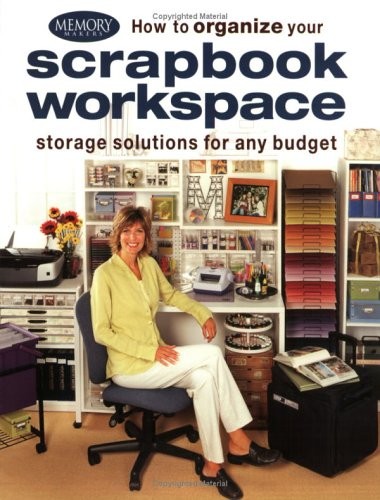 How organize your scrapbook - to,