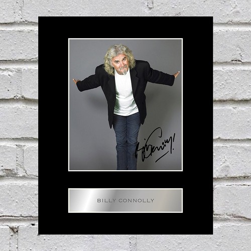 Billy connolly signed - billy,