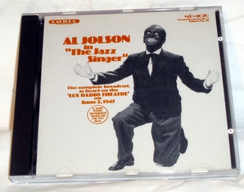 Jolson the jazz singer - al,