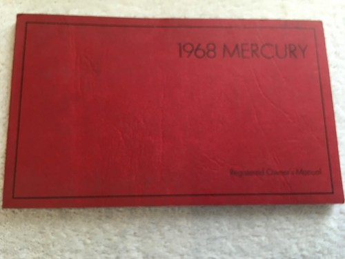 1968 mercury owners - mercury, manual