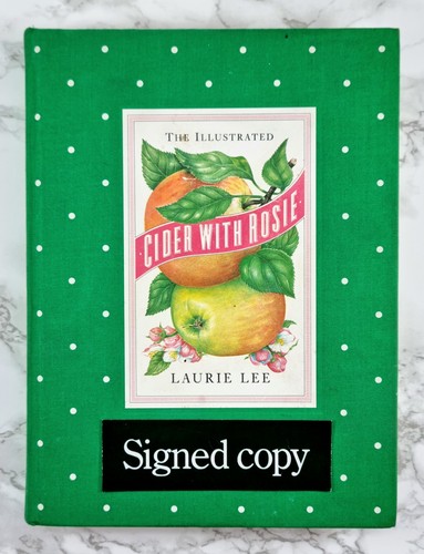 Cider with rosie signed - -,