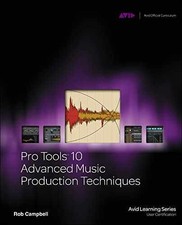 Pro Tools 10 Advanced Music -