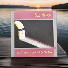 Rare LP Bill Nelson – Quit Dreaming And Get On The Beam (1981) Ex/G P205
