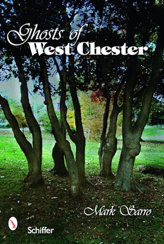 Ghosts west chester - ghosts, of