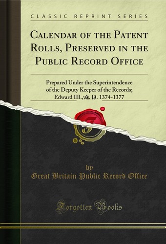 Calendar the patent rolls - calendar,