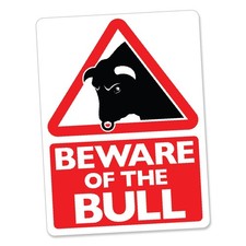 BEWARE OF THE BULL SIGN METAL