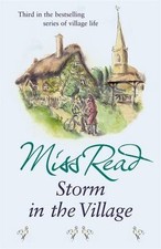 Storm in the Village (Fairacre) By Miss Read