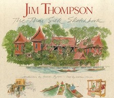 Jim Thompson: The Thai Silk