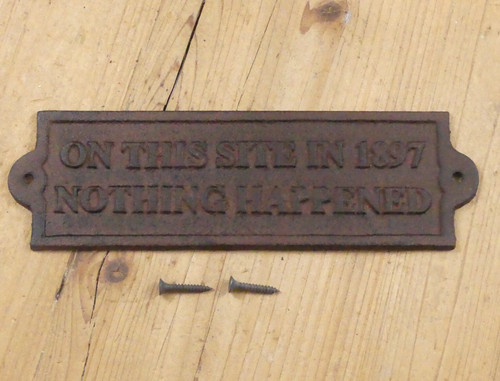 Cast iron this site 1897 - cast,