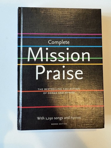 Complete mission praise words - complete, praise: