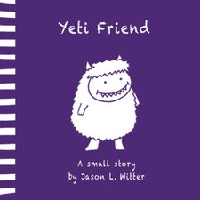 Yeti Friend: A small story