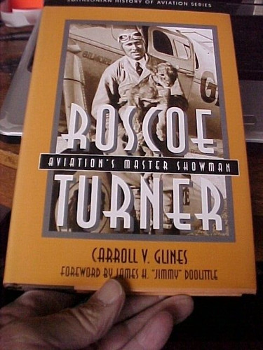 Roscoe turner aviation s - roscoe, aviation's