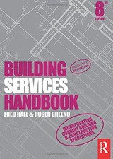 Building Services Handbook - Greeno, Roger