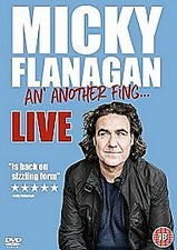 Micky flanagan another - micky, an'
