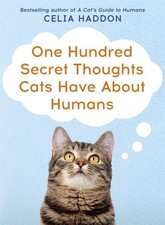 One hundred secret thoughts cats have about humans (Paperback) - FREE Shipping