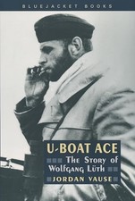 U-Boat Ace: The Story of