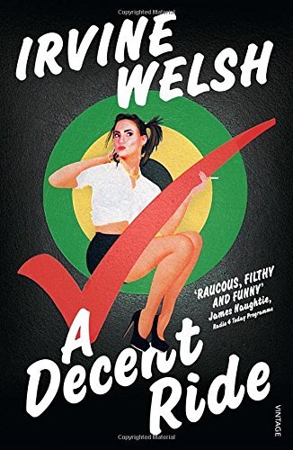 Decent ride irvine welsh - ride,
