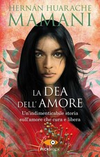 Hernán Huarache Mamani La dea dell'amore (Paperback)