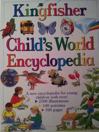 Child world encyclopedia by - encyclopedia,