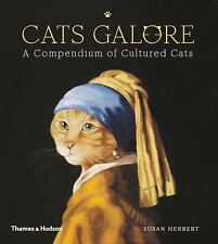 Cats Galore: A Compendium of Cultured Cats, Herbert, Susan, Good Book