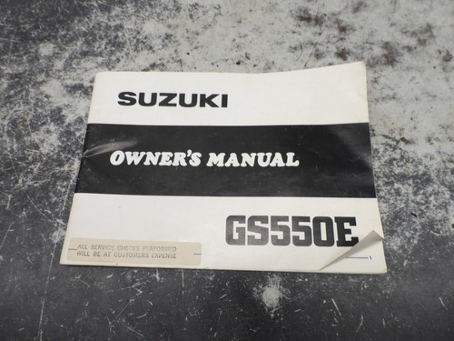 Suzuki 550 gs550e owner s - gs550e, owner’s