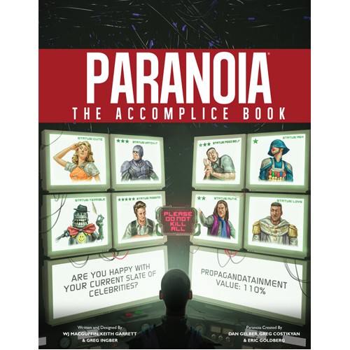 Paranoia rpg the - the, accomplice