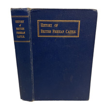 History of Friesian Cattle 1930 1ST Edition Hardback Book Cow Herd Farming Agri