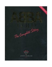 "Abba" Gold: The Complete Story by Tobler, John Paperback Book The Cheap Fast