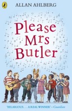 Please Mrs Butler: Verses (Puffin Books),Allan Ahlberg