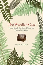 Wardian case how a simple - case,