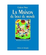 La Maison du bout du monde