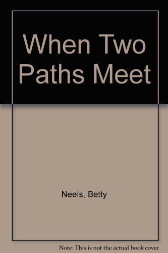 When two paths - two, meet