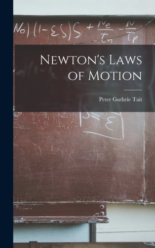 Tait newton laws - of, motion