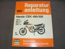 Repair manual repair manual Honda CBX 400 / CBX 550 from 1981 first class