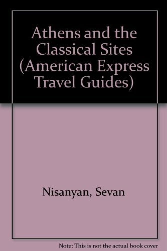 Athens and the classical - and, sites