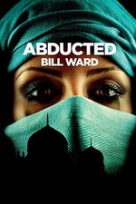 Abducted: (Powell, Book 2): Volume 2, Ward, MR Bill