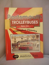 Portsmouth Trolleybuses by Barry Cox - Trolleybus Classics No 8 Pb
