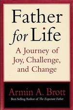 Father for Life: A Journey of